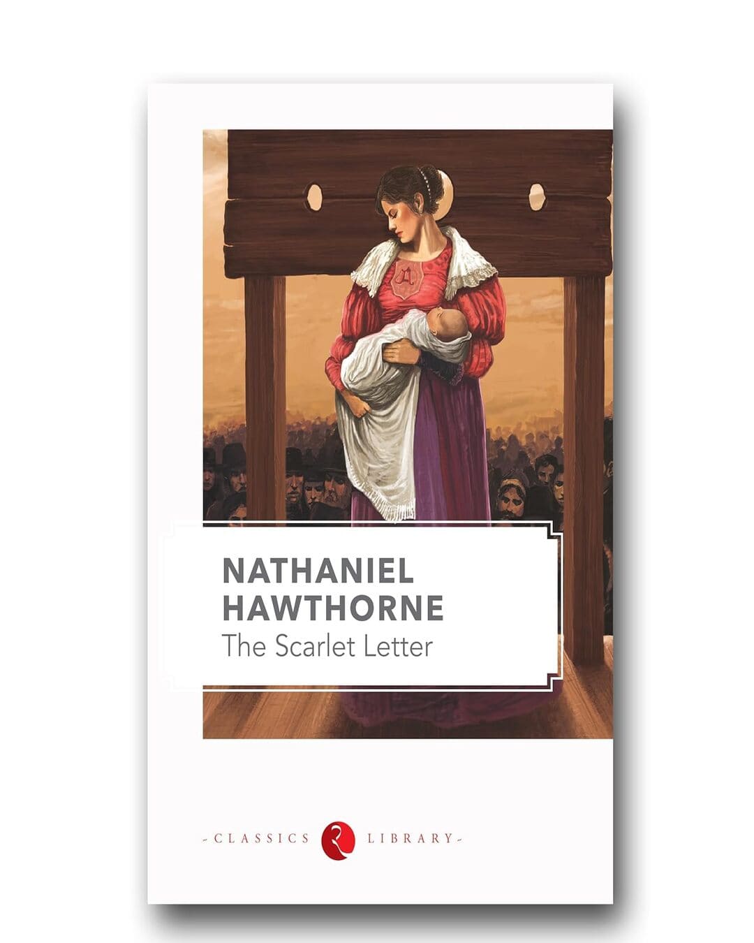The Scarlet Letter by Nathaniel Hawthorne [Paperback]