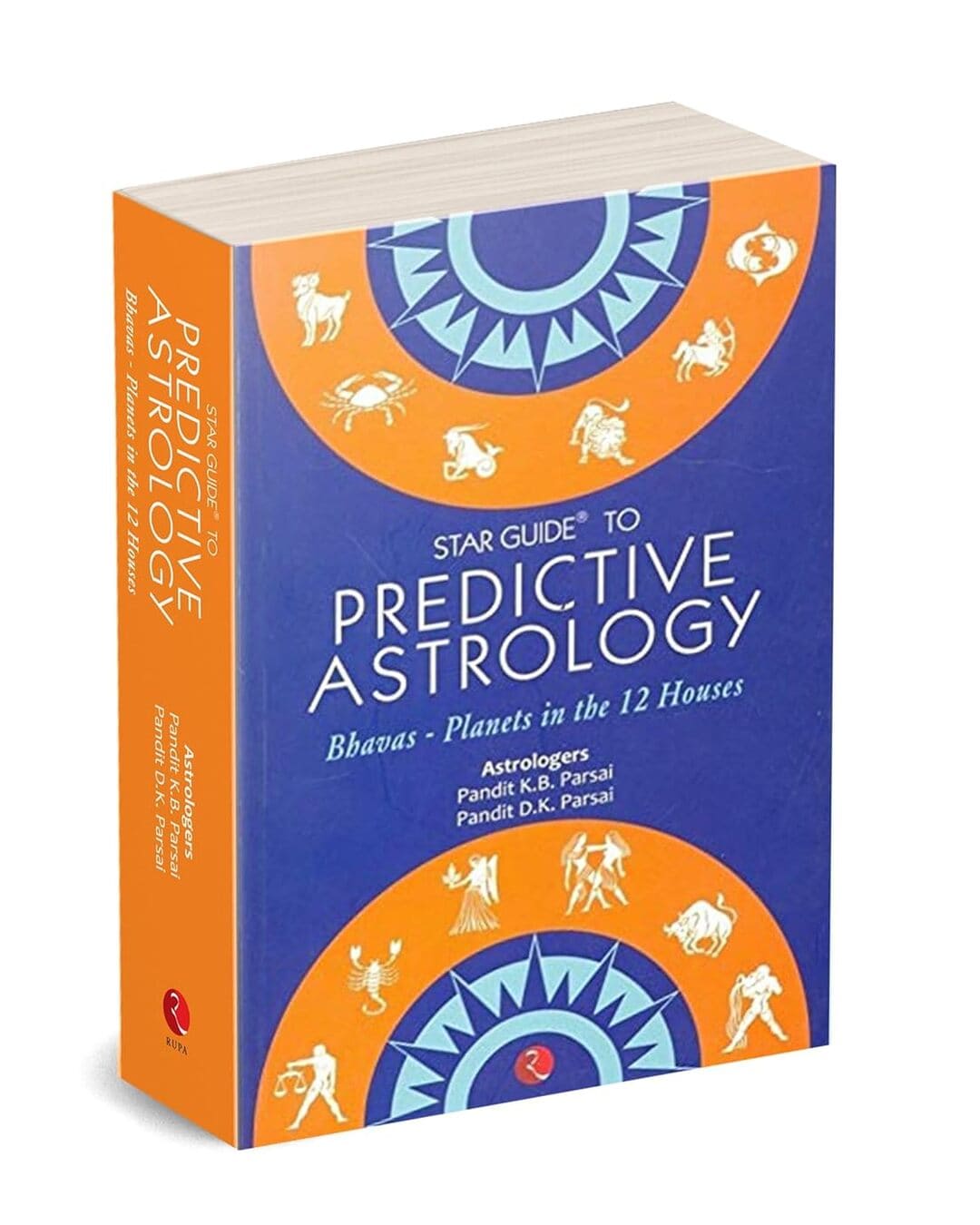 STAR GUIDE TO PREDICTIVE ASTROLOGY by Pandit.D.K. Parsai and Pandit K.B. Parsai [Paperback]