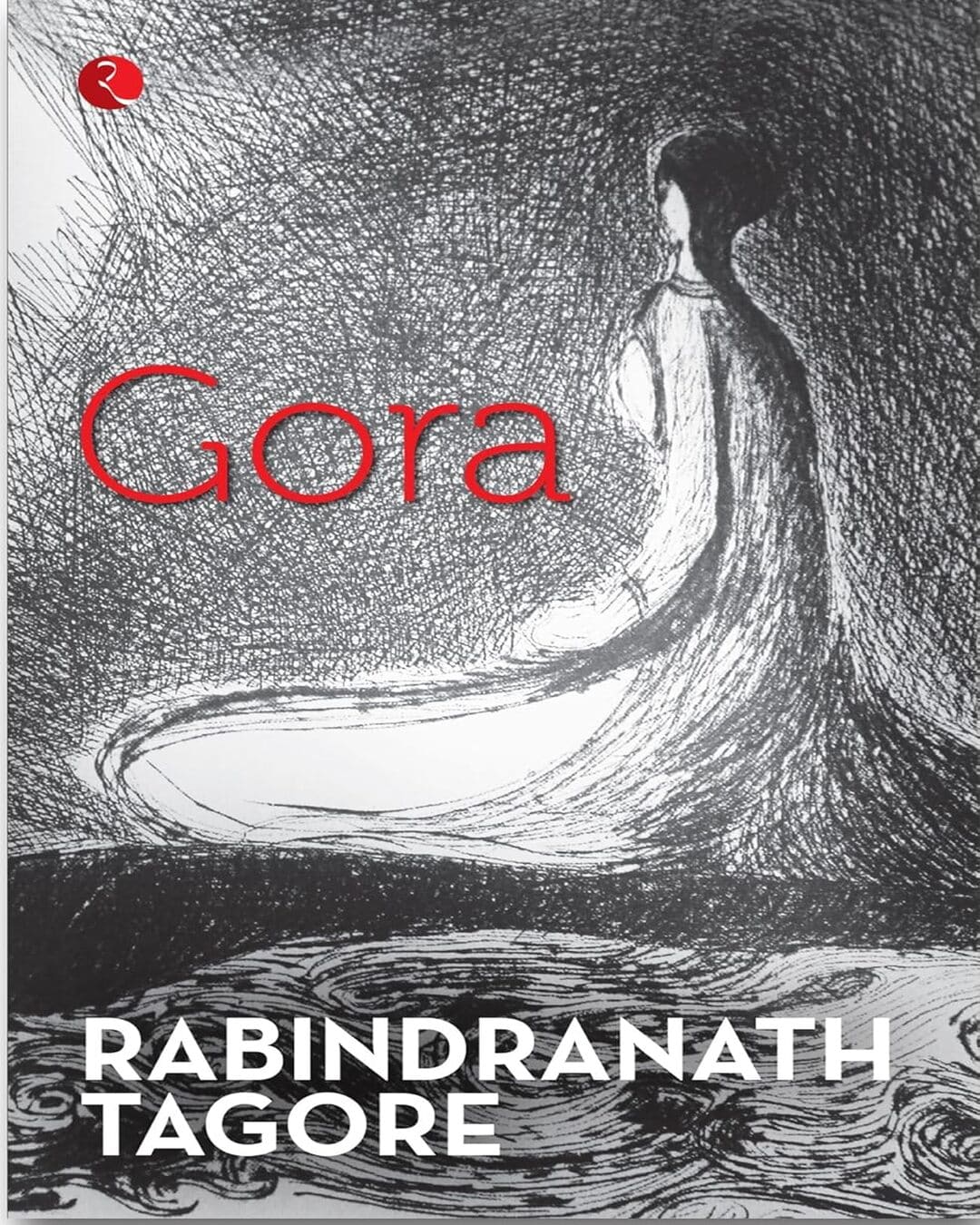 Gora by Rabindranath Tagore [Paperback]