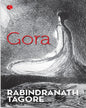 Gora by Rabindranath Tagore [Paperback]