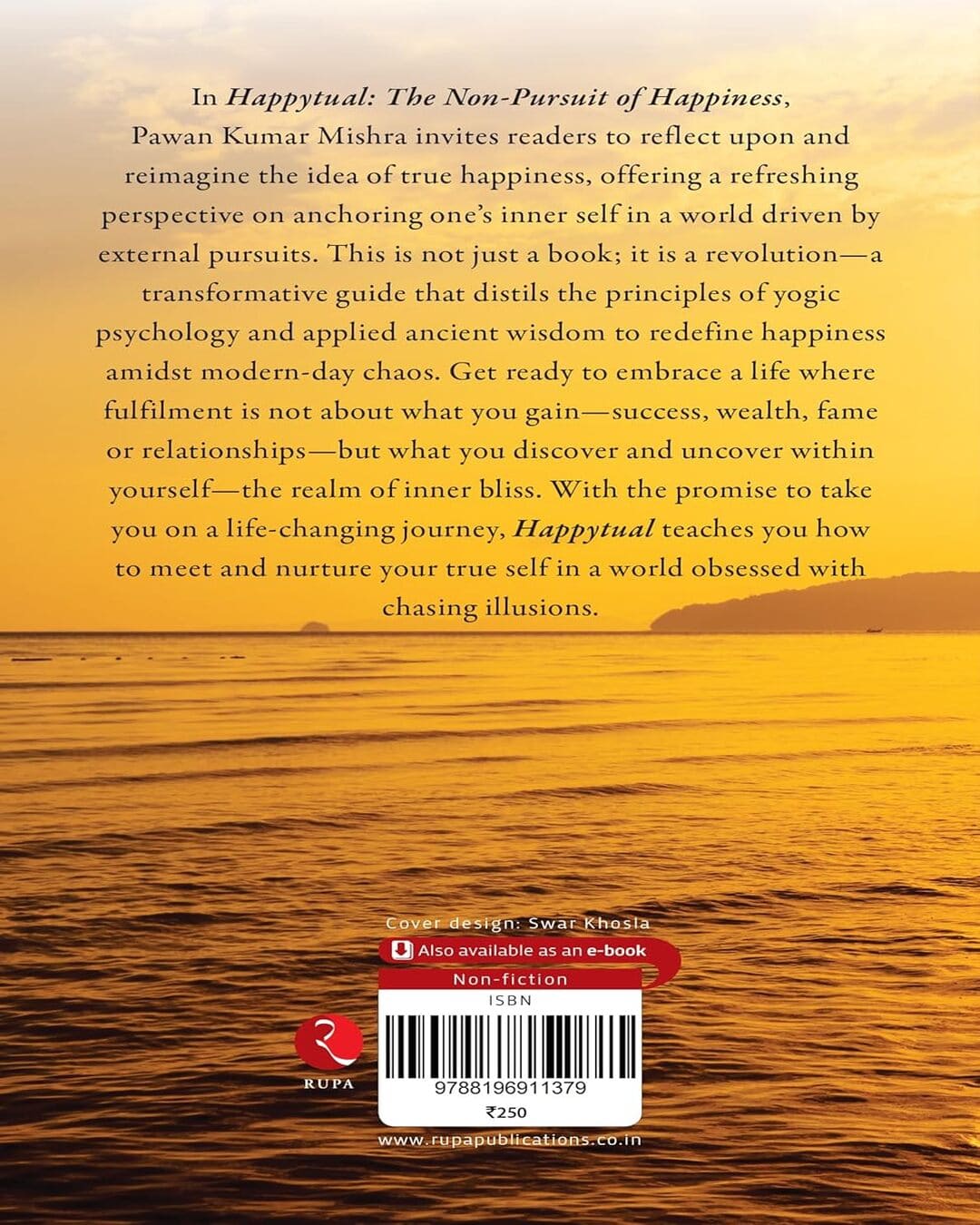 Happytual: The Non-pursuit Of Happiness by Pawan Kumar Mishra [Paperback]