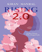 Rising 2.0 : 20 More Women Who Changed India by Kiran Manral [Paperback]