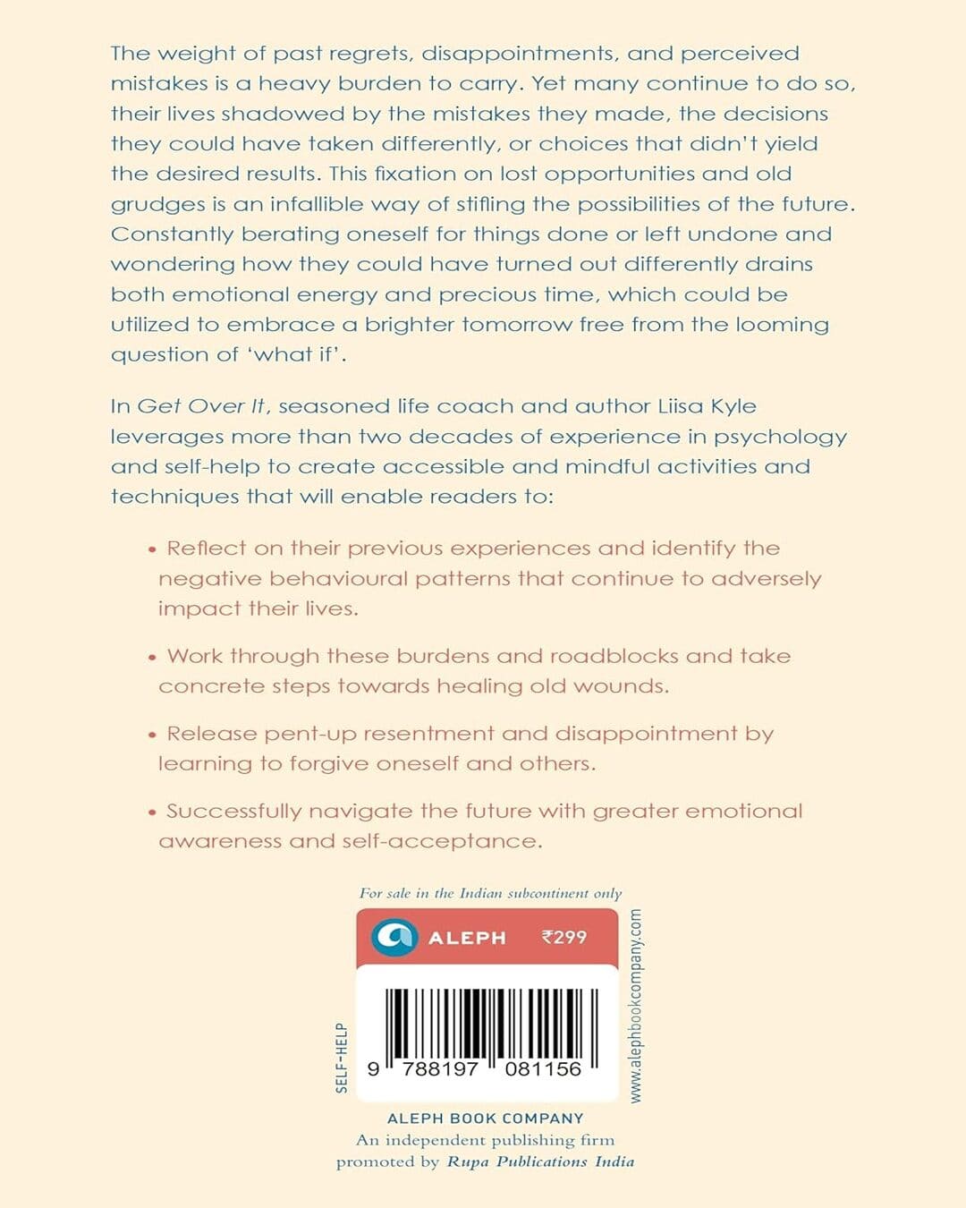 Get Over It: Overcome Regret, Disappointments, and Past Mistake by Dr Liisa Kyle [Hardcover]