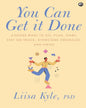 You Can Get It Done by Dr Liisa Kyle [Hardcover]