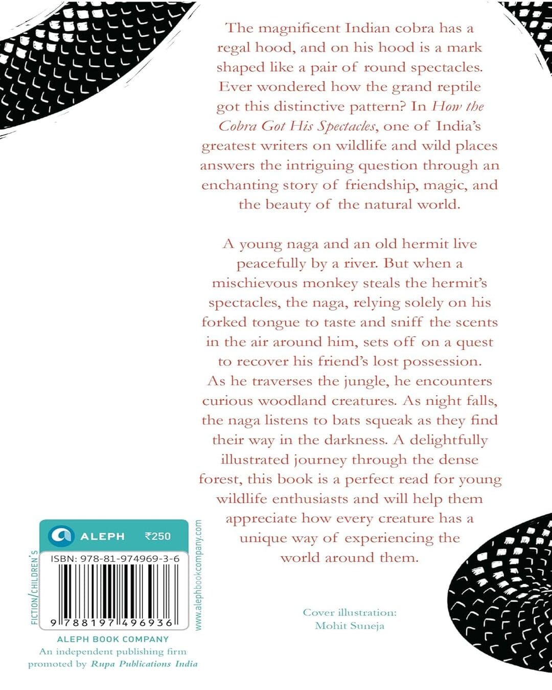 How The Cobra Got His Spectacles by Stephen Alter [Hardcover]