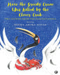 How the Greedy Crane Was Killed by the Clever Crab: Two Stories from the Panchatantra by Meena Arora Nayak [Hardcover]