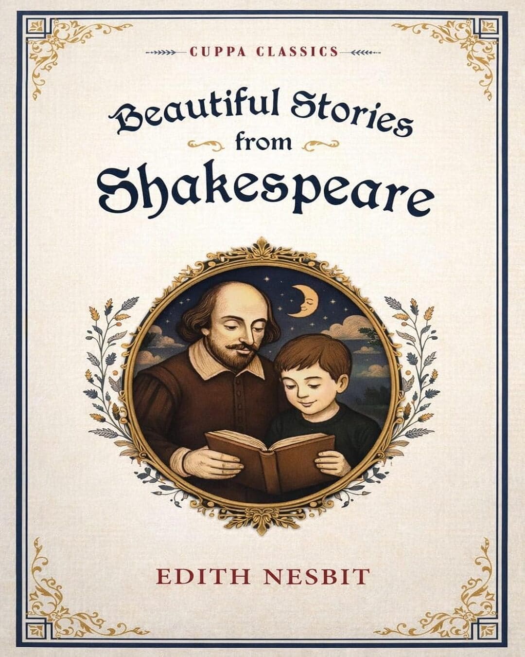 Beautiful Stories From Shakespeare (Cuppa Classics) by Edith Nesbit [Paperback]