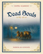 Dead Souls (Cuppa Classics) by Nikolai Gogol [Paperback]