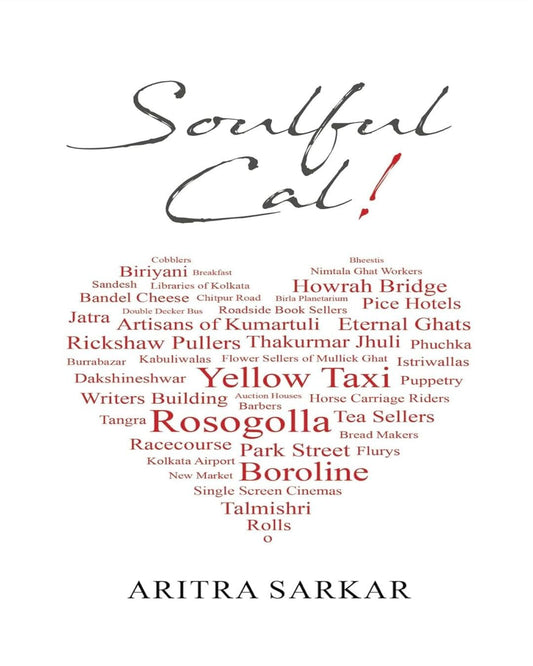 Soulful Cal by Aritra Sarkar [Paperback]