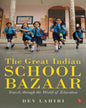 The Great Indian School Bazaar by Dev Lahiri [Paperback ]