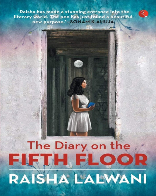 the-diary-on-the-fifth-floor-raisha-lalwani-rupa-publications
