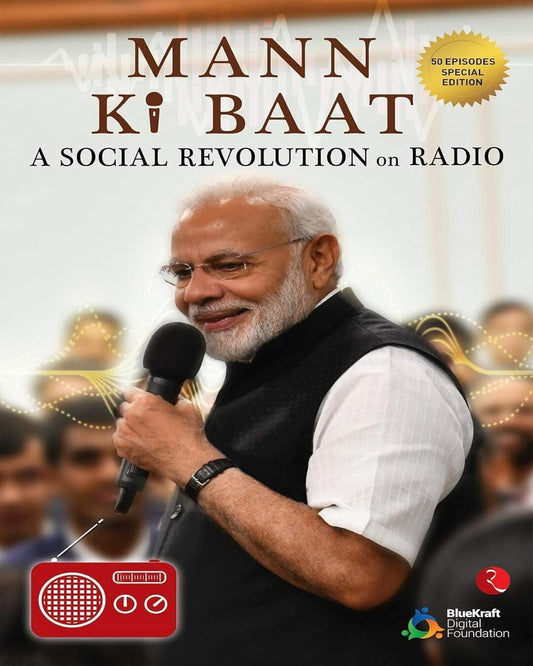 mann-ki-baat-50-episodes-special-edition-a-social-revolution-on-radio-bluekraft-digital-foundation-rupa-publications