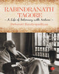 Rabindranath Tagore: A Life of Intimacy with Nature: The Untold Story of Emergency by Debarati Bandyopadhyay [Paperback]