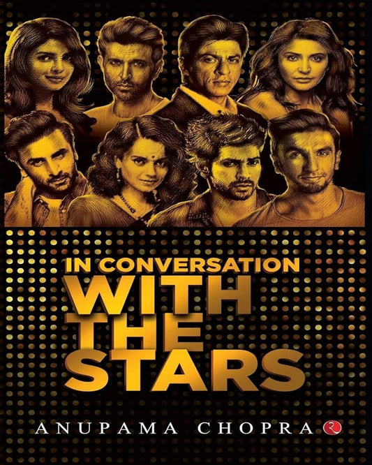 in-conversation-with-the-stars-anupama-chopra-rupa-publications