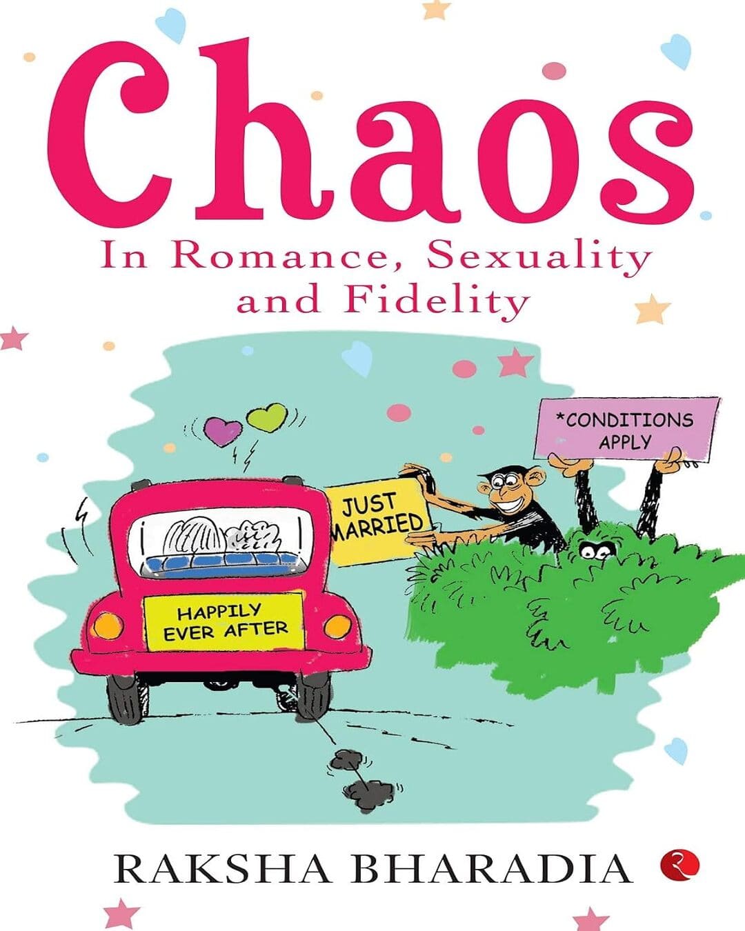 chaos-in-romance-sexuality-and-fidelity-raksha-bharadia-rupa-publications