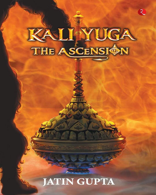 kali-yuga-the-ascension-jatin-gupta-rupa-publications
