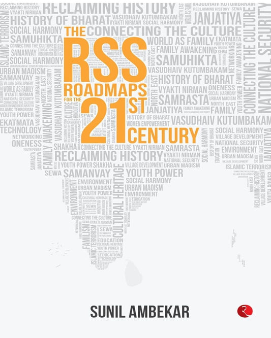 the-rss-roadmaps-for-the-21st-century-sunil-ambekar-rupa-publications