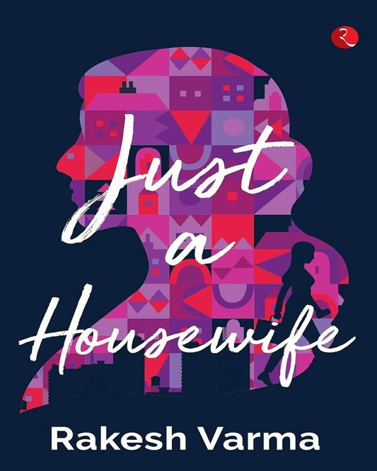 just-a-housewife-rakesh-varma-rupa-publications