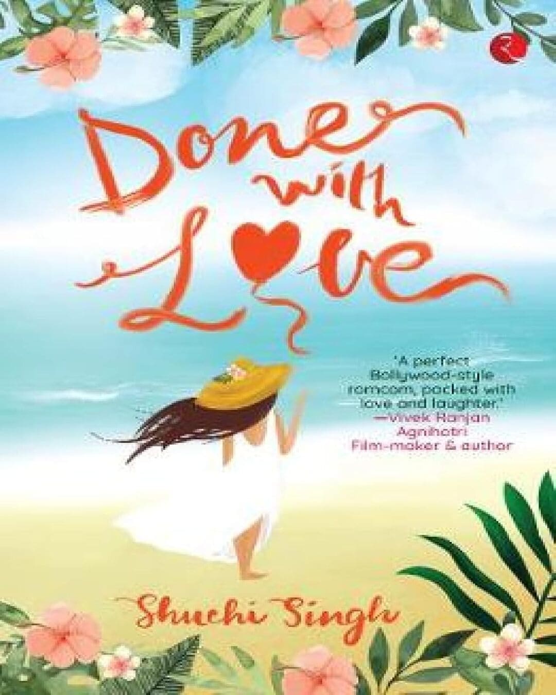 done-with-love-shuchi-singh-rupa-publications