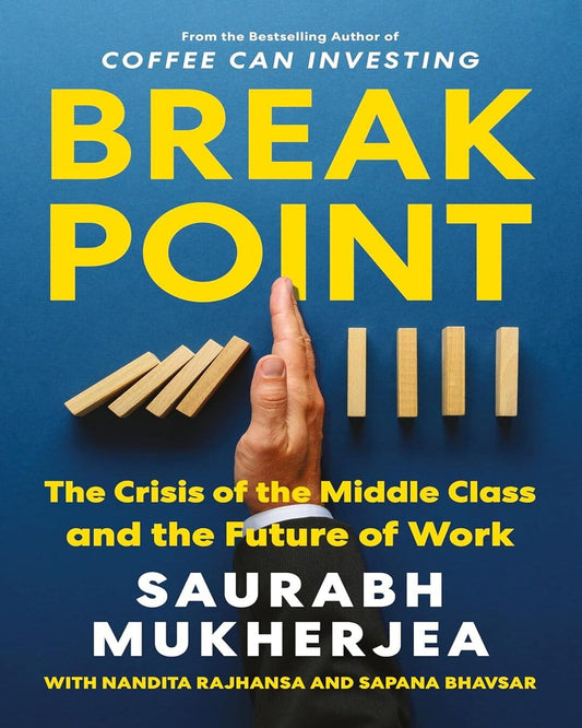 Breakpoint by Saurabh Mukherjea, Nandita Rajhansa, Sapana Bhavsar [Hardcover]