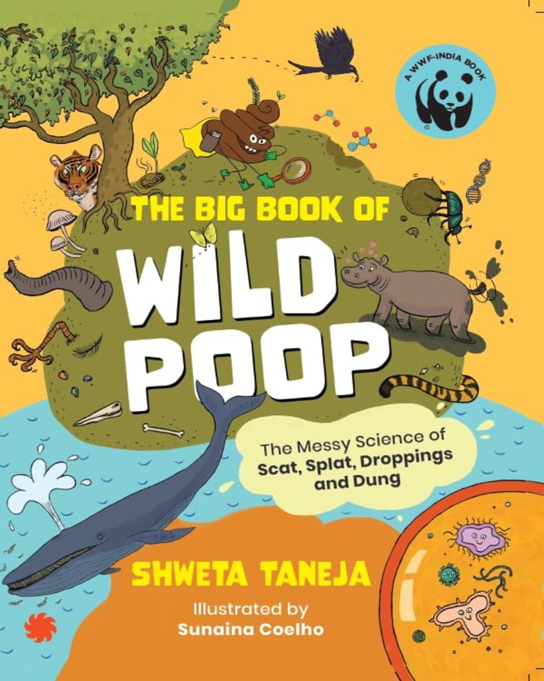 The Big Book Of Wild Poop by Shweta Taneja [Paperback]
