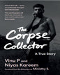 The Corpse Collector by Niyas Kareem , Vinu P  [Hardcover]
