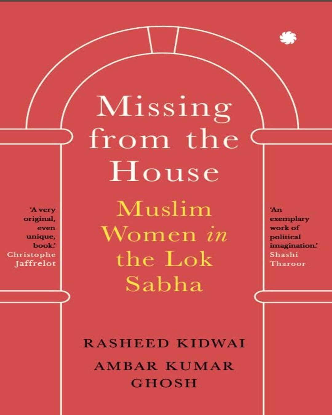 Missing From The House by Rasheed Kidwai & Ambar Kumar Ghosh [Paperback]
