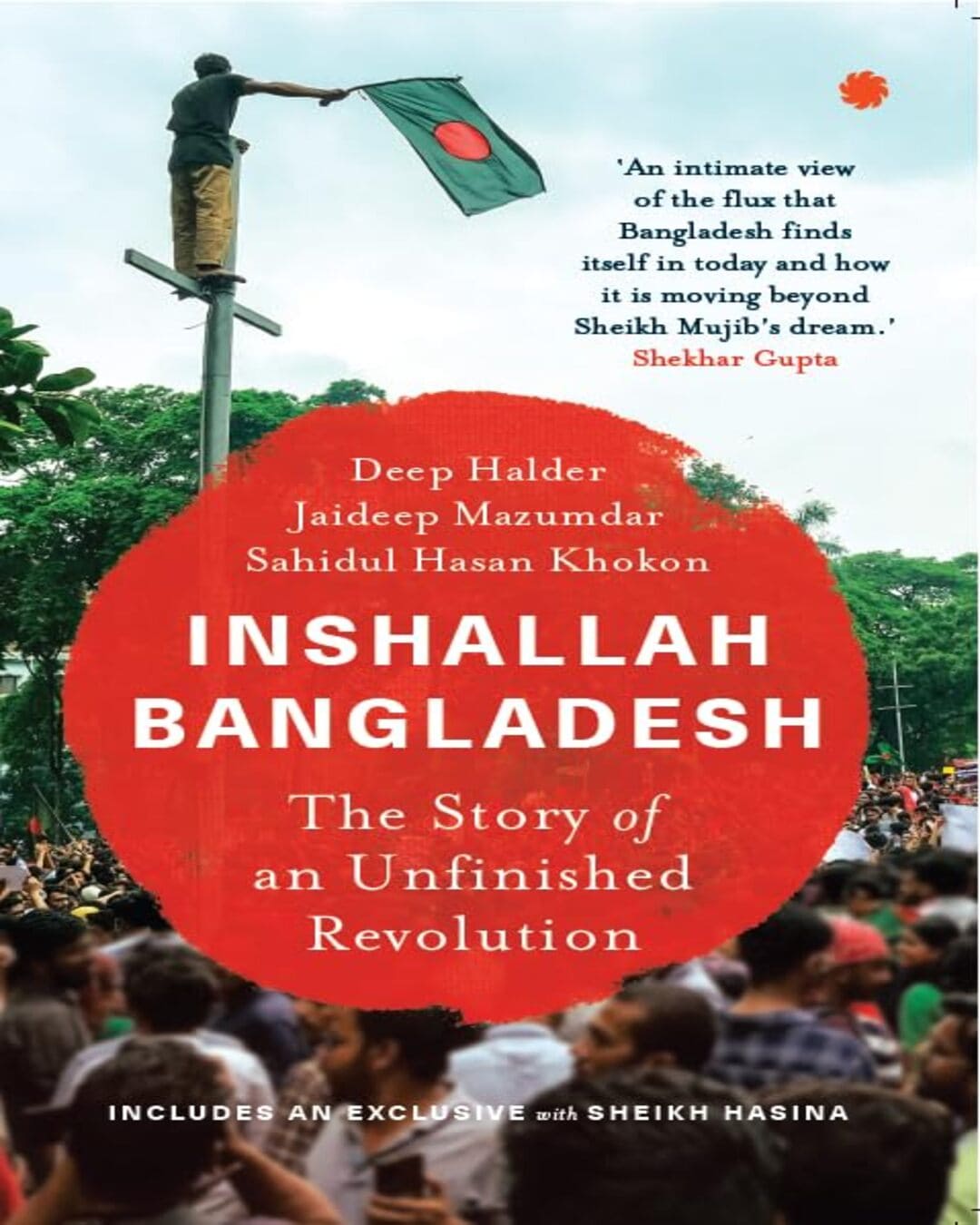 Inshallah Bangladesh by Deep Halder, Jaideep Mazumdar, Sahidul Hasan Khokon [Paperback]