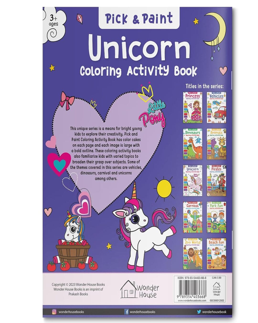 Pick and Paint Coloring Activity BookÂ For Kids: Unicorn by Wonder House Books [Paperback]