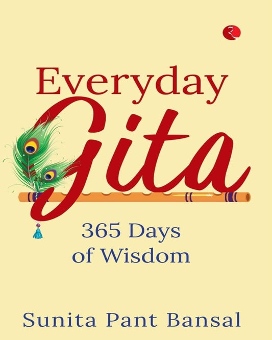everyday-gita-365-days-of-wisdom-sunita-pant-bansal-rupa-publications