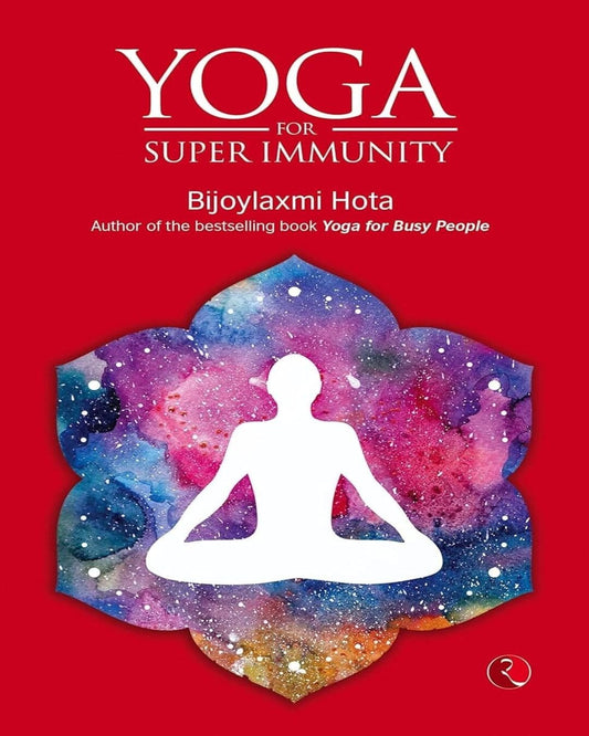 yoga-for-super-immunity-bijoylaxmi-hota-rupa-publications