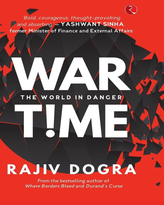 wartime-the-world-in-danger-rajiv-dogra-rupa-publications