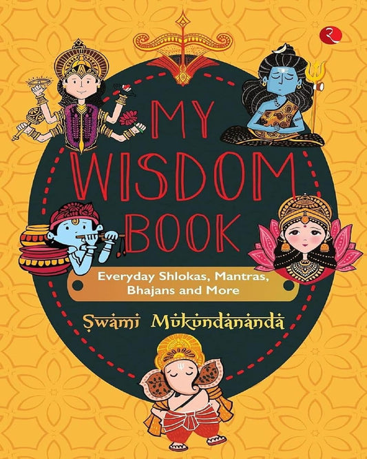 my-wisdom-book-swami-mukundananda-rupa-publications