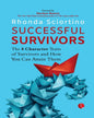 Successful Survivors by Rhonda Sciortino [Paperback]