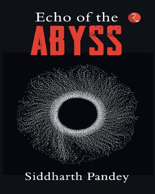 echo-of-the-abyss-siddhartha-pandey-rupa-publications