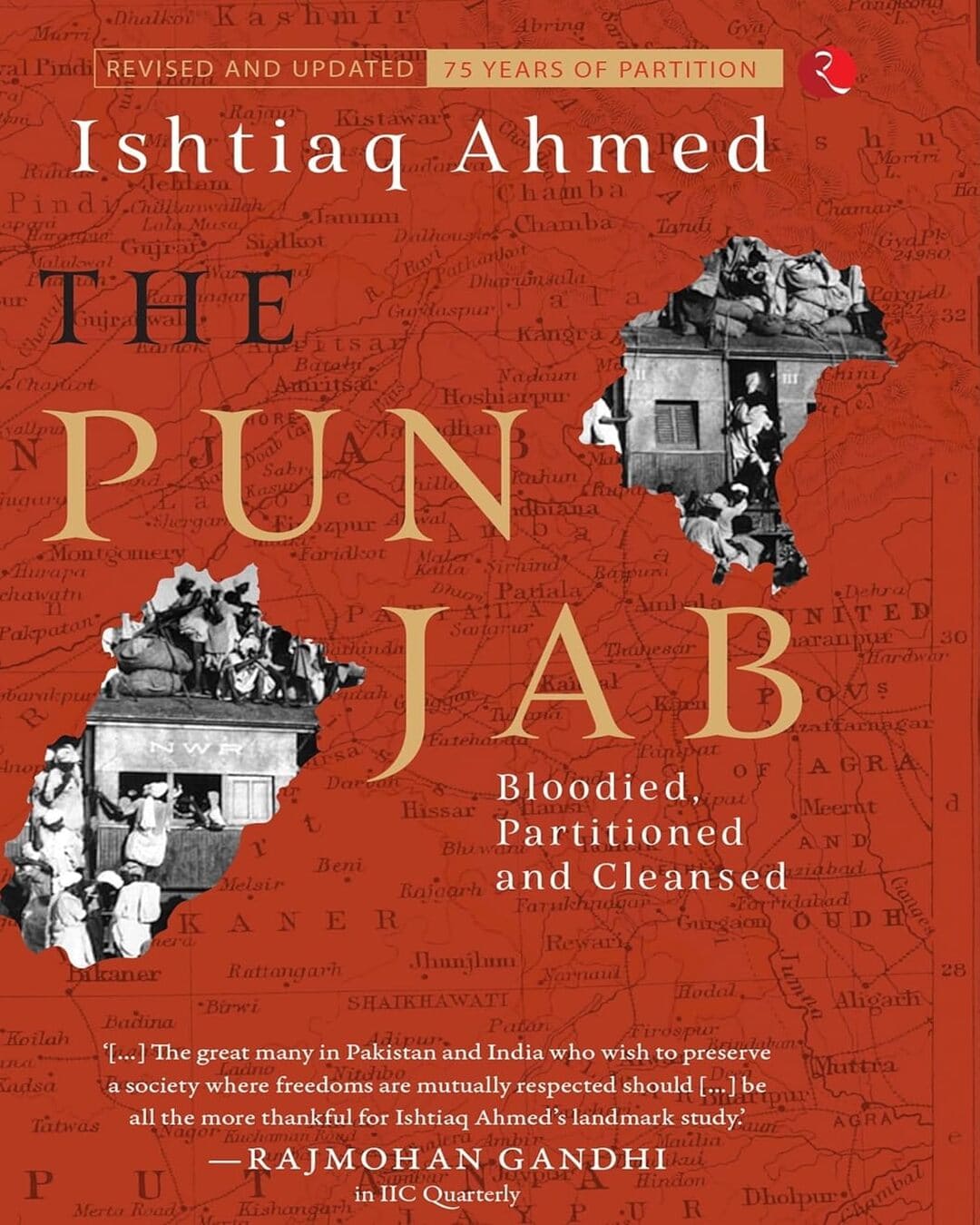 THE PUNJAB: Bloodied, Partitioned and Cleansed  (revise Edition) by Ishtiaq Ahmed [Paperback]