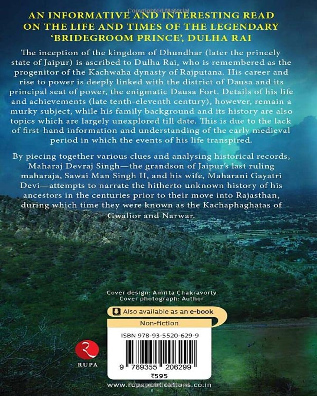 DULHA RAI’S CONQUEST OF DAUSA: The Early History of Kachwahas by Maharaj Devraj Singh [Hardcover]