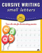 Cursive Writing : Small Letters by Moonstone [Paperback]