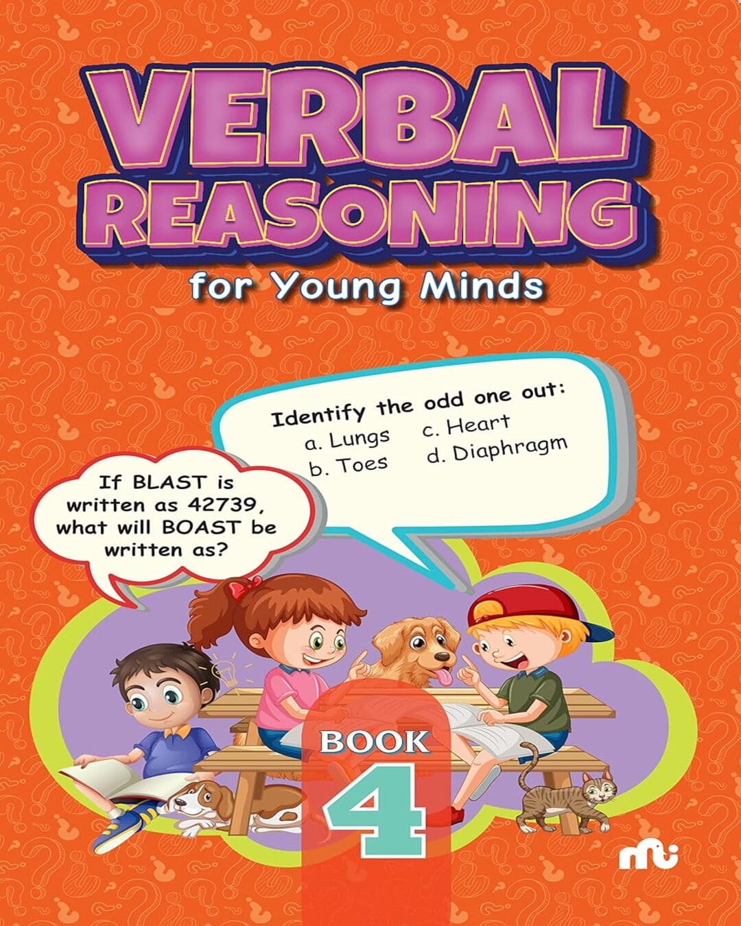 Verbal Reasoning Book 4 (Logical Reasoning For Young Minds Level) by Moonstone [Paperback]