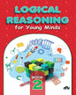 Logical Reasoning For Young Minds Level - 2 [Paperback]