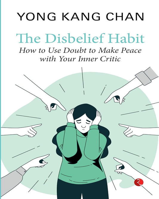 The Disbelief Habit by Yong Kang Chan [Paperback]