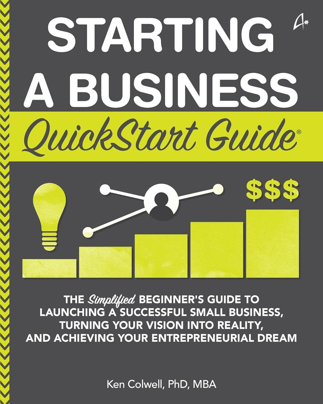 starting-a-business-quickstart-guide-ken-colwell-amaryllis