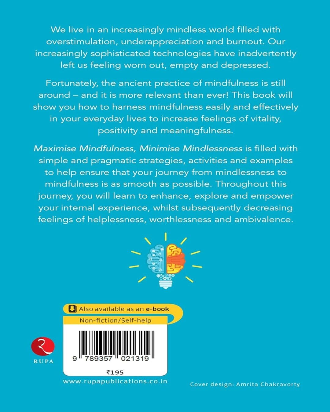 Maximise Mindfulness, Minimise Mindlessness by Sam Drake [Paperback]