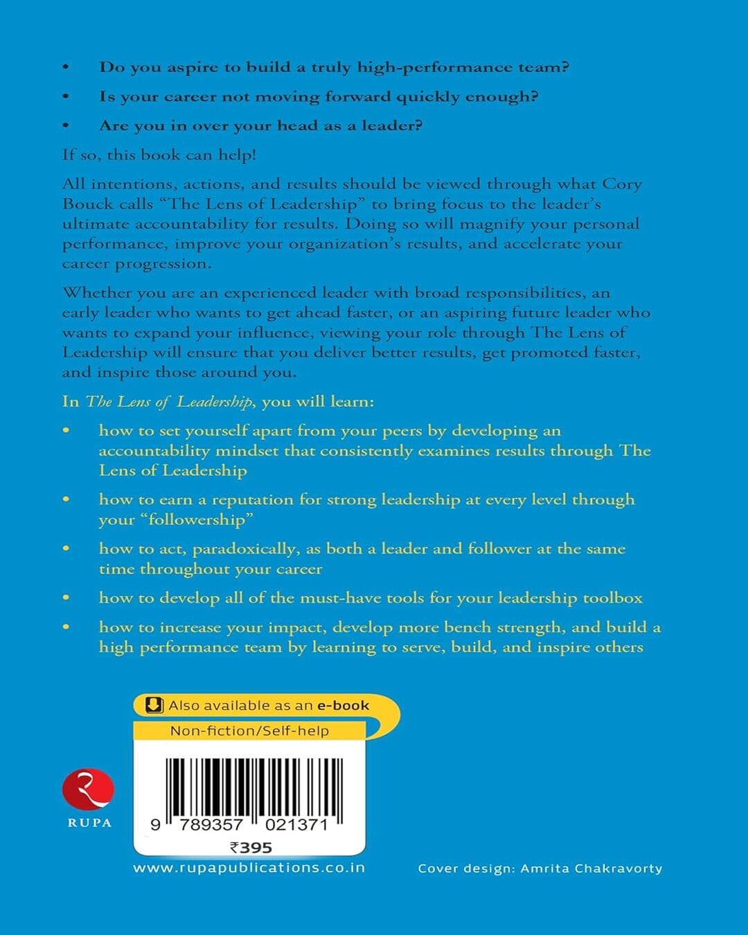 The Lens of Leadership : Be the Leaders the Others Want to Follow by Cory Bouck [Paperback]