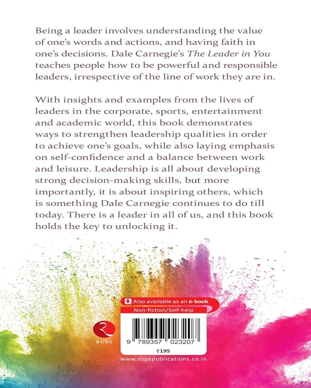The Leader In You: How to Win Friends, Influence People and Suceed in a Changing World by Dale Carnegie [Paperback]