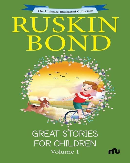 Great Stories For Children Vol 1 by Ruskin Bond [Paperback]