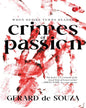 Crimes Of Passion by Gerard de Souza [Paperback]