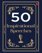 50 Inspirational Speeches [Paperback]