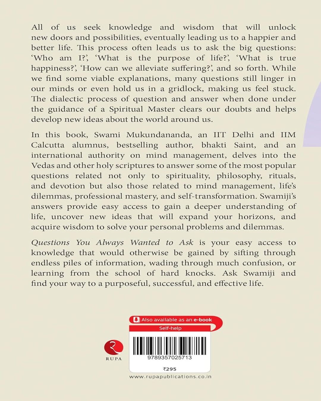 Questions You Always Wanted To Ask by Swami Mukundananda [Paperback]