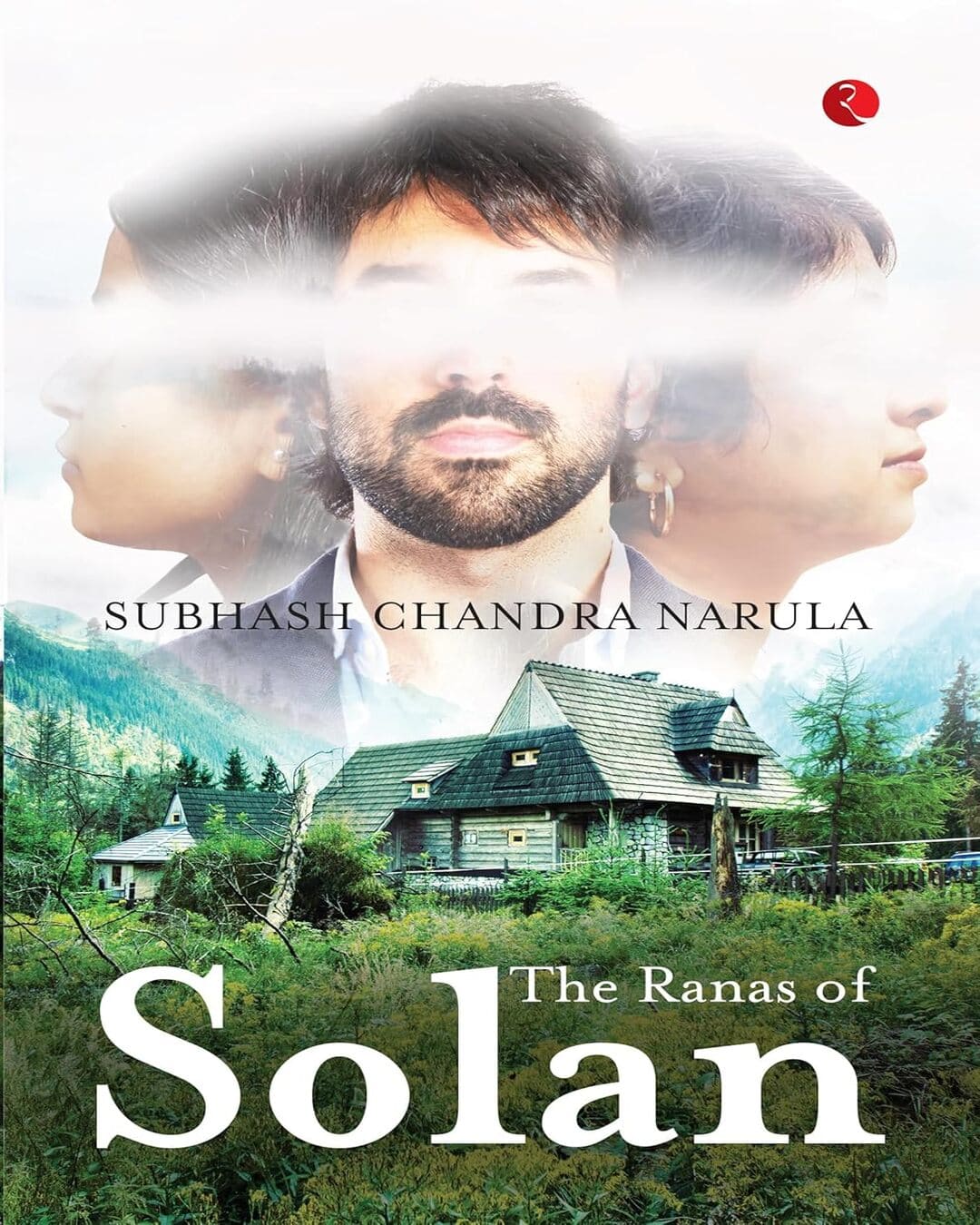 The Ranas Of Solan by Subhash Chandra Narula [Paperback]
